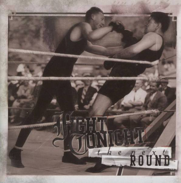 Fight Tonight ‎"The Next Round"